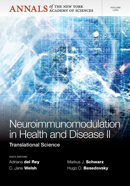 Neuroimunomodulation in Health and Disease II; Translational Science, Volume 1262 (Paperback / softback) 9781573318990