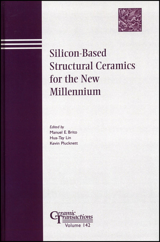 Silicon-Based Structural Ceramics for the New Millennium (Hardback) 9781574981575