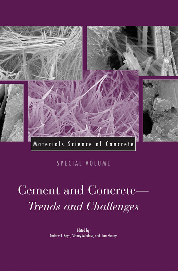 Materials Science of Concrete, Special Volume; Cement and Concrete - Trends and Challenges (Hardback) 9781574981643