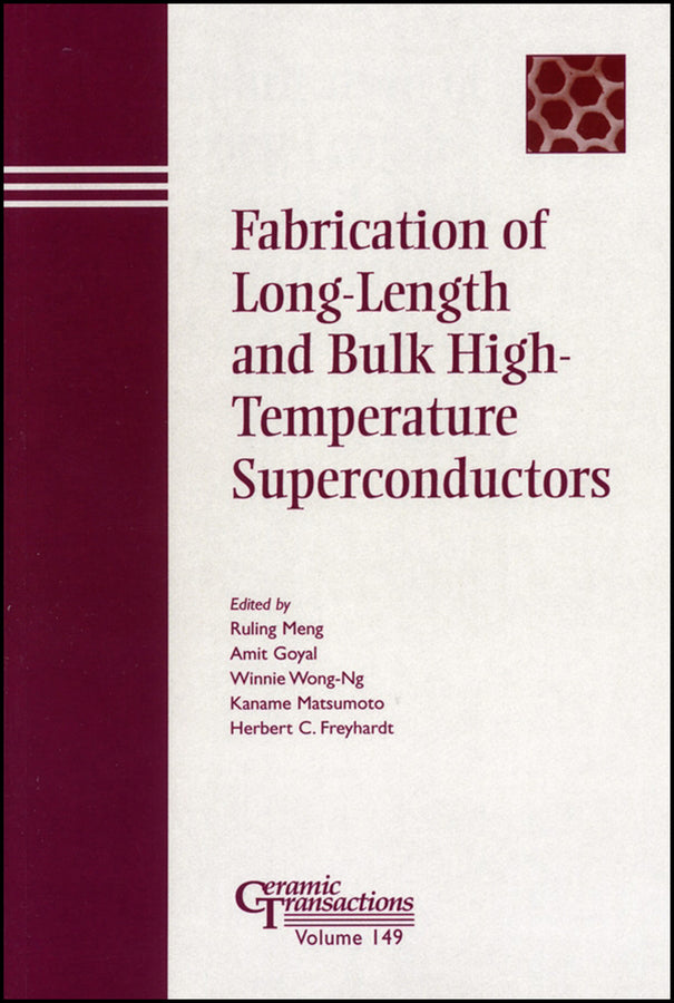 Fabrication of Long-Length and Bulk High-Temperature Superconductors (Paperback / softback) 9781574982046