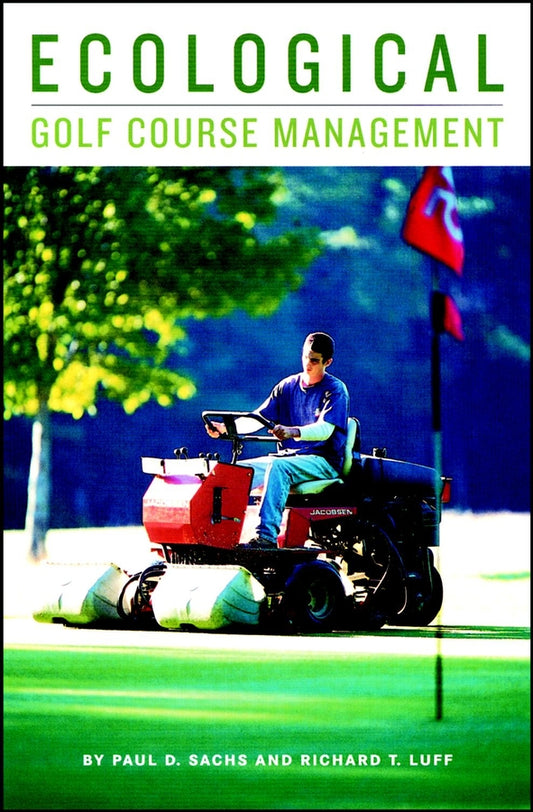 Ecological Golf Course Management (Hardback) 9781575041544