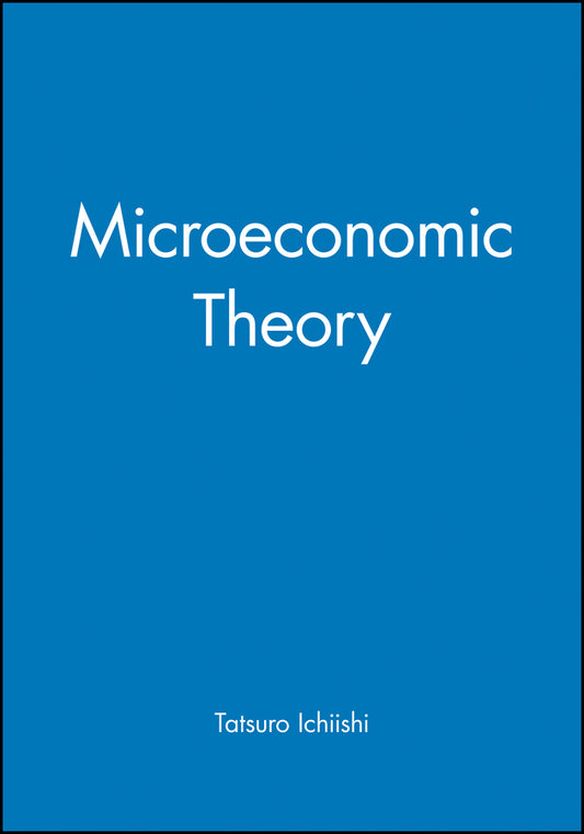 Microeconomic Theory (Hardback) 9781577180371