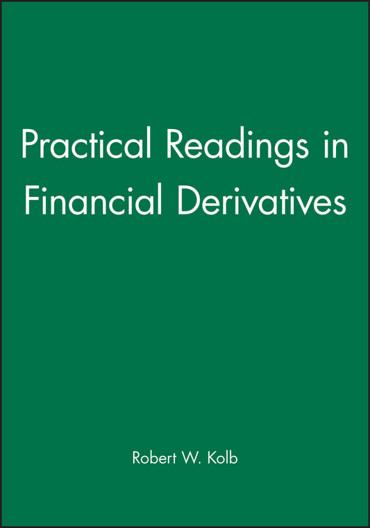 Practical Readings in Financial Derivatives (Paperback / softback) 9781577180845