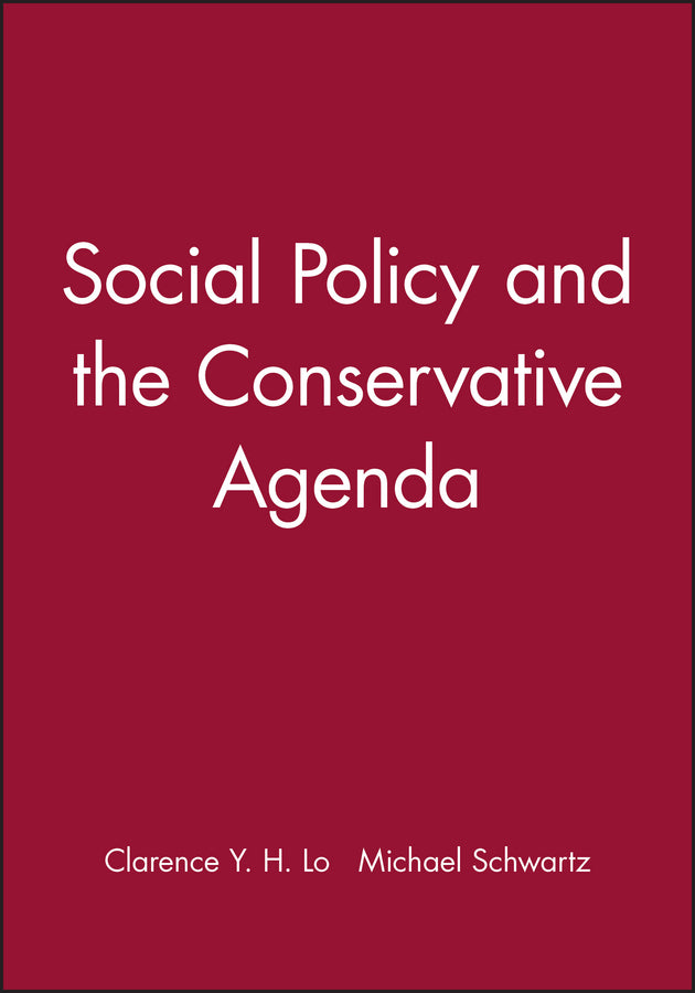 Social Policy and the Conservative Agenda (Paperback / softback) 9781577181200