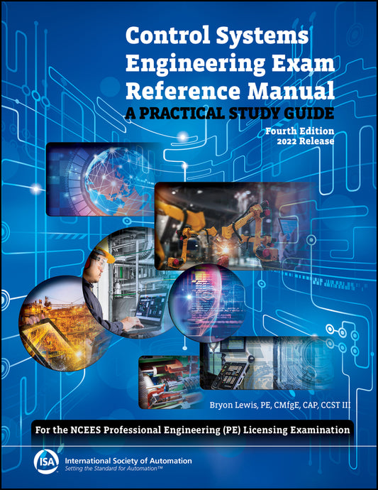 Control Systems Engineering Exam Reference Manual; A Practical Study Guide (For the NCEES Professional Engineering (PE) Licensing Examination) (Paperback / softback) 9781643310602