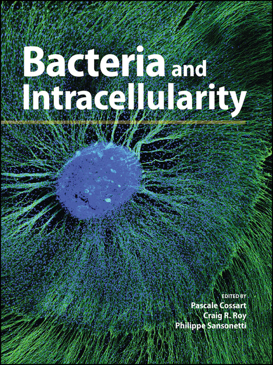 Bacteria and Intracellularity (Hardback) 9781683670254