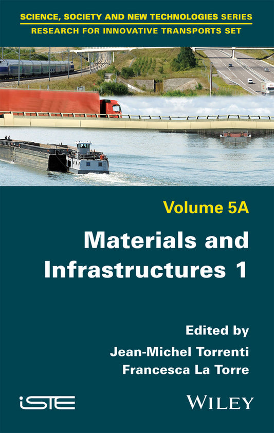 Materials and Infrastructures 1 (Hardback) 9781786300294