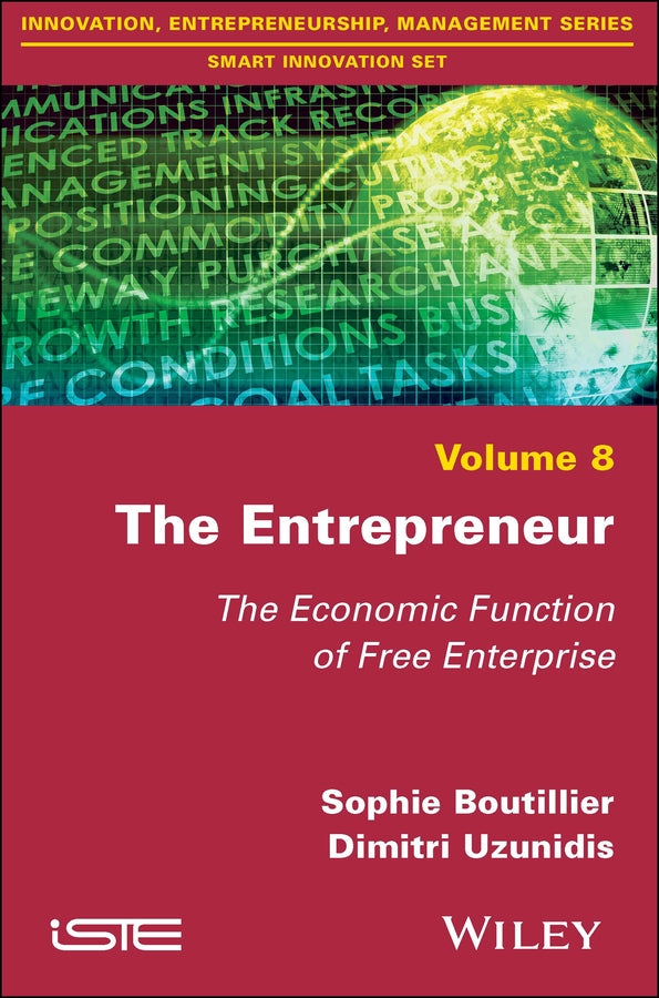 The Entrepreneur; The Economic Function of Free Enterprise (Paperback / softback) 9781786300539