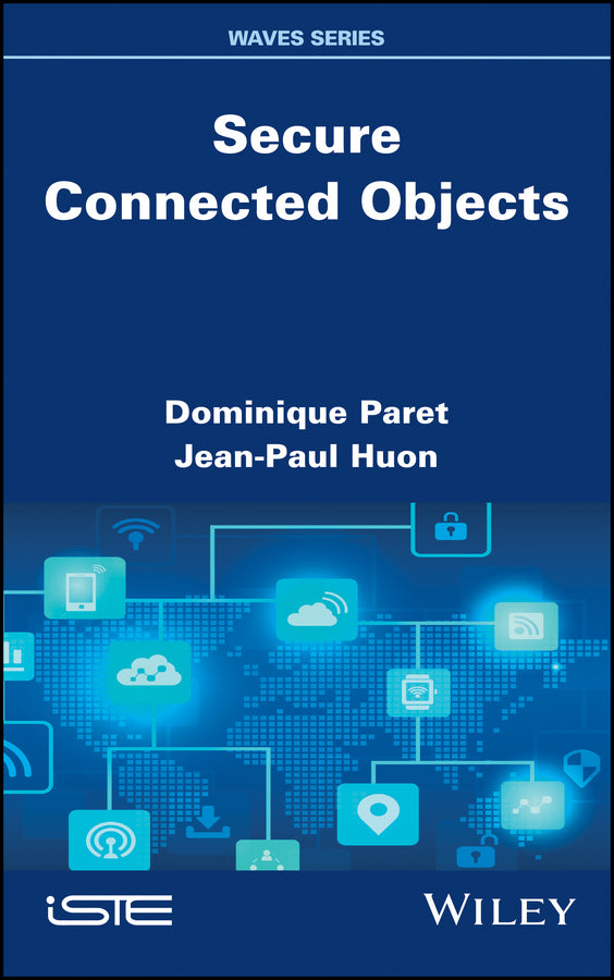 Secure Connected Objects (Hardback) 9781786300591
