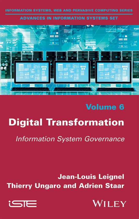 Digital Transformation; Information System Governance (Hardback) 9781786300898