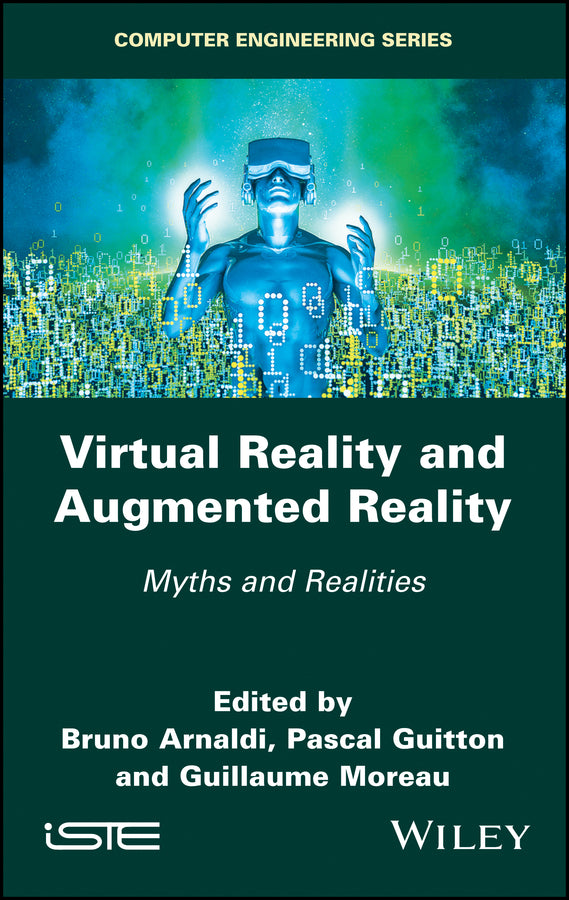 Virtual Reality and Augmented Reality; Myths and Realities (Hardback) 9781786301055