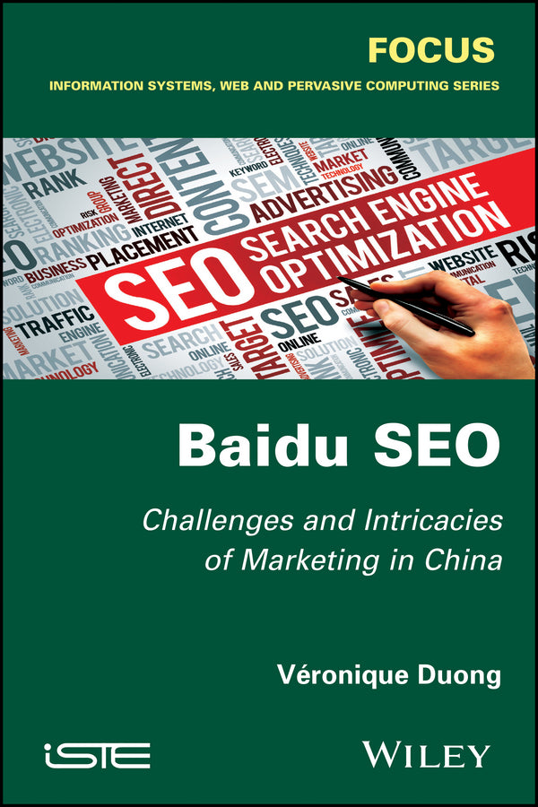 Baidu SEO; Challenges and Intricacies of Marketing in China (Hardback) 9781786301116