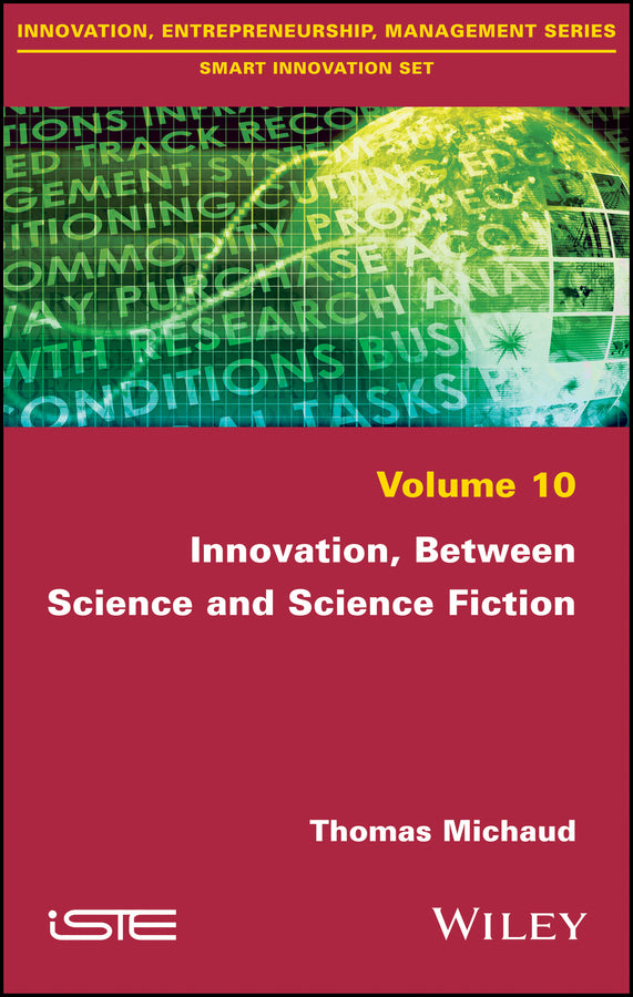 Innovation, Between Science and Science Fiction (Hardback) 9781786301307