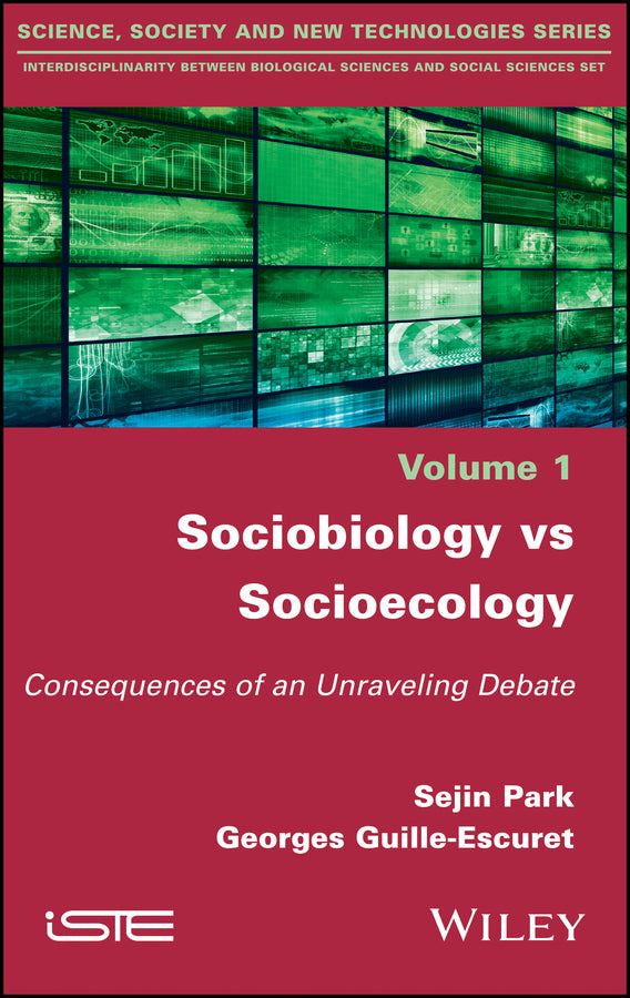 Sociobiology vs Socioecology; Consequences of an Unraveling Debate (Hardback) 9781786301352