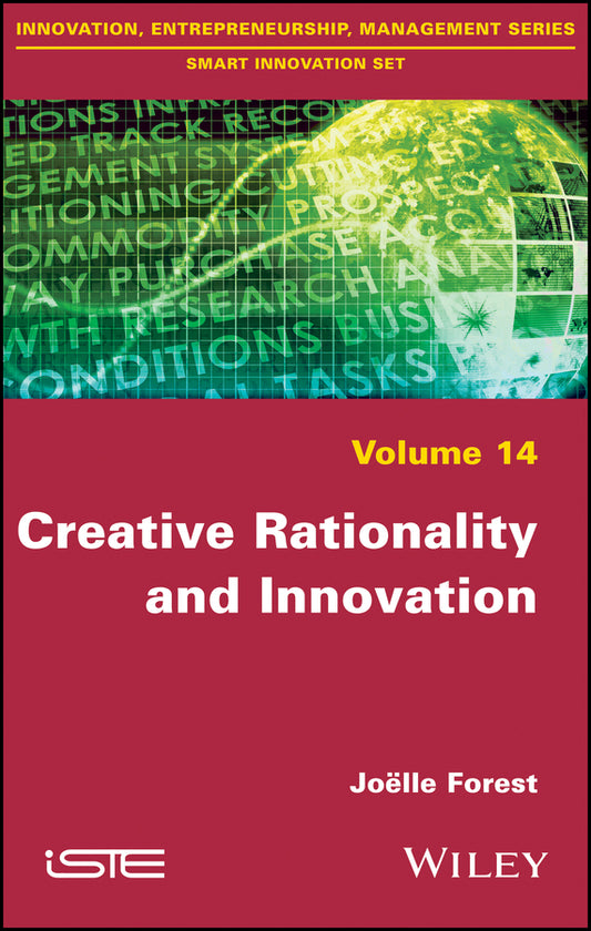 Creative Rationality and Innovation (Hardback) 9781786301468
