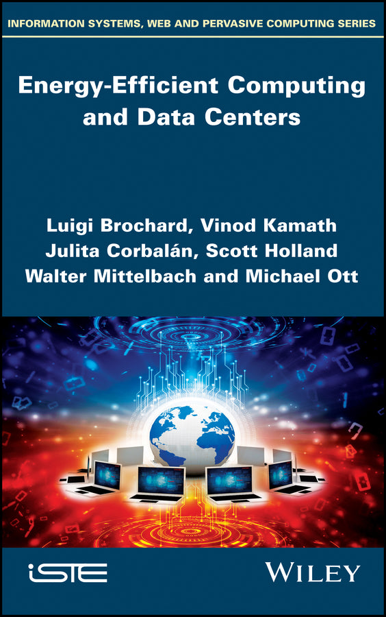 Energy-Efficient Computing and Data Centers (Hardback) 9781786301857