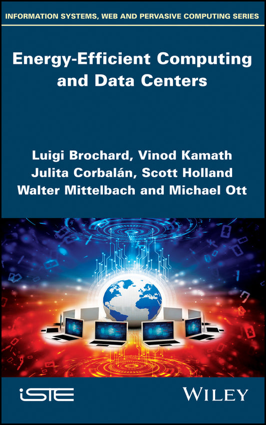 Energy-Efficient Computing and Data Centers (Hardback) 9781786301857