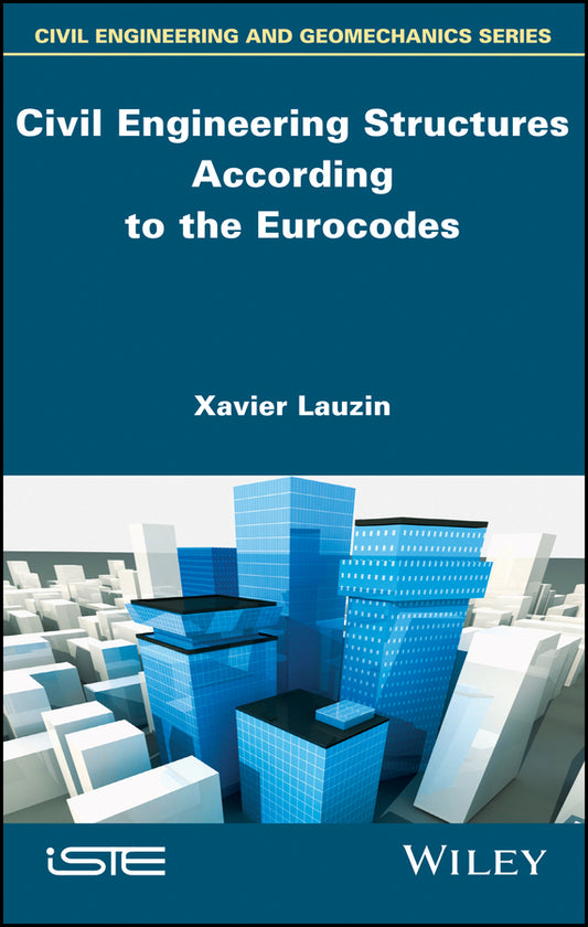 Civil Engineering Structures According to the Eurocodes – Inspection and Maintenance; Inspection and Maintenance (Hardback) 9781786301864