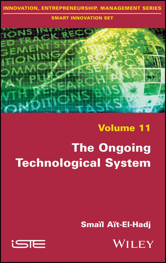 The Ongoing Technological System (Hardback) 9781786302144