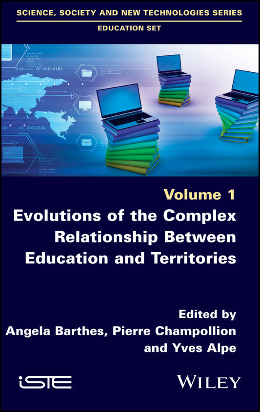 Evolutions of the Complex Relationship Between Education and Territories (Hardback) 9781786302304