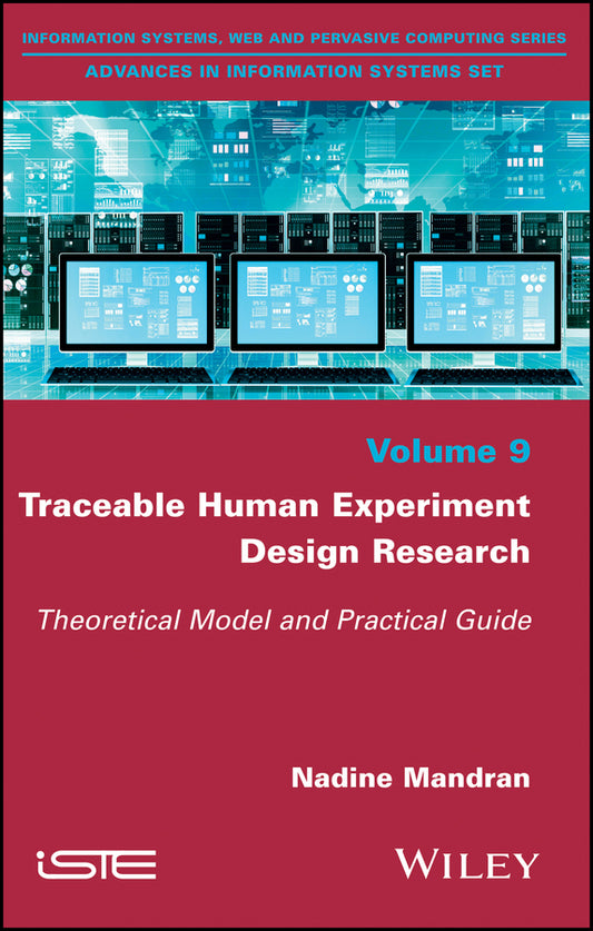 Traceable Human Experiment Design Research; Theoretical Model and Practical Guide (Hardback) 9781786302366