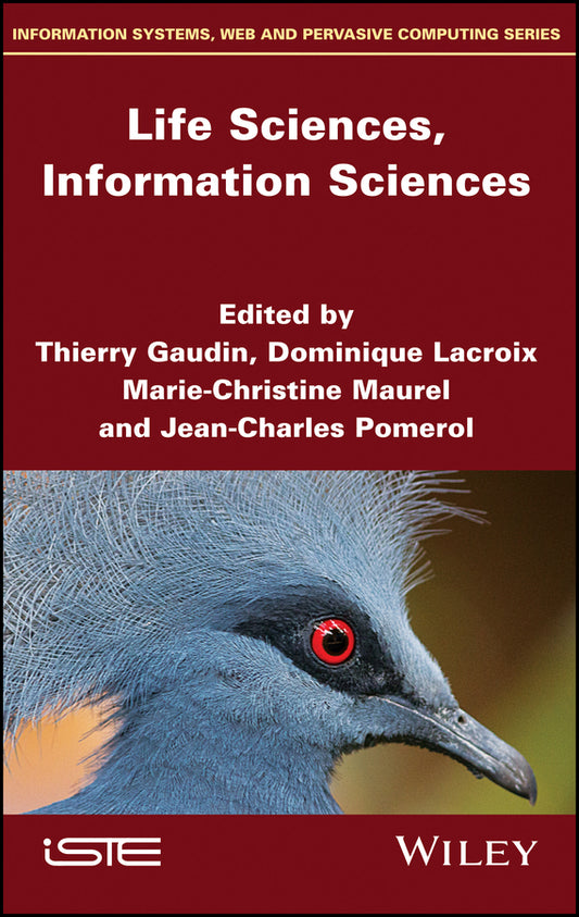 Life Sciences, Information Sciences (Hardback) 9781786302434