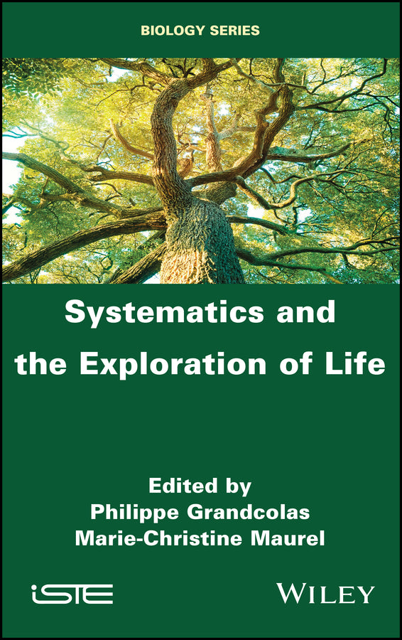 Systematics and the Exploration of Life (Hardback) 9781786302656