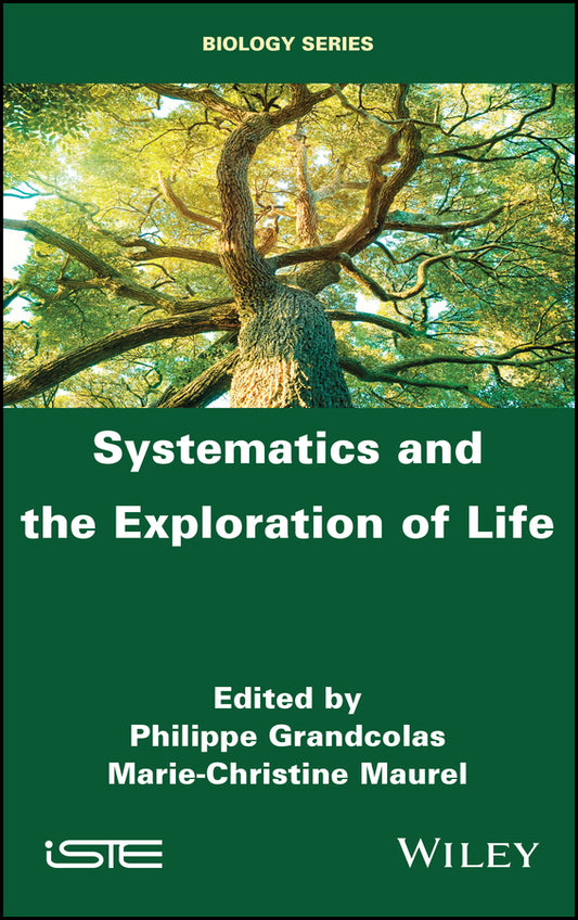 Systematics and the Exploration of Life (Hardback) 9781786302656