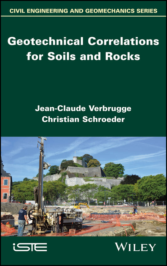 Geotechnical Correlations for Soils and Rocks (Hardback) 9781786302793