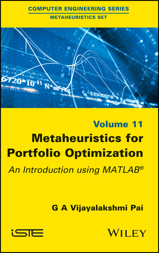Metaheuristics for Portfolio Optimization; An Introduction using MATLAB (Hardback) 9781786302816