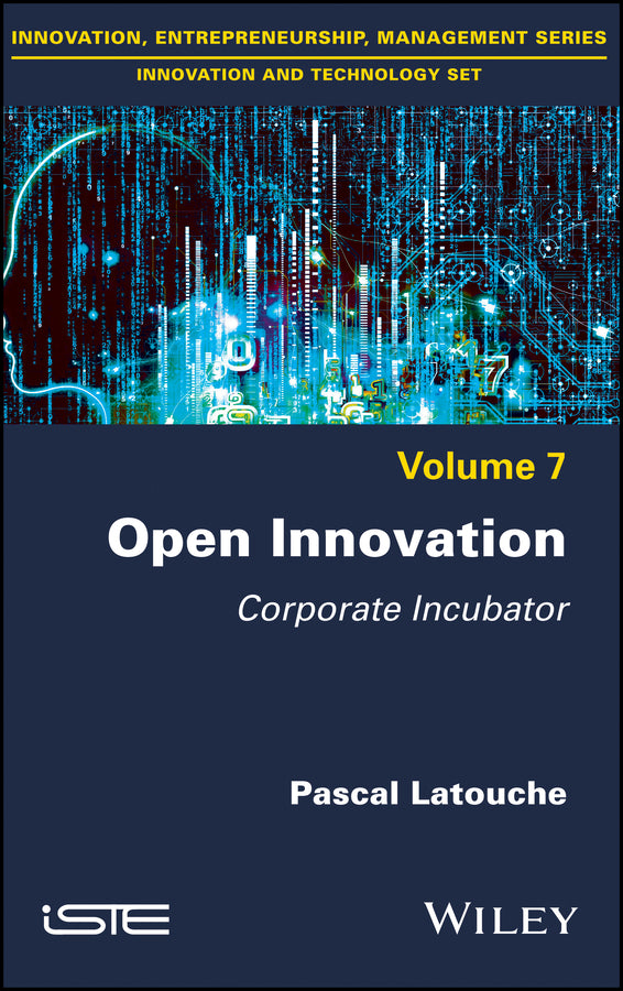 Open Innovation; Corporate Incubator (Hardback) 9781786303240
