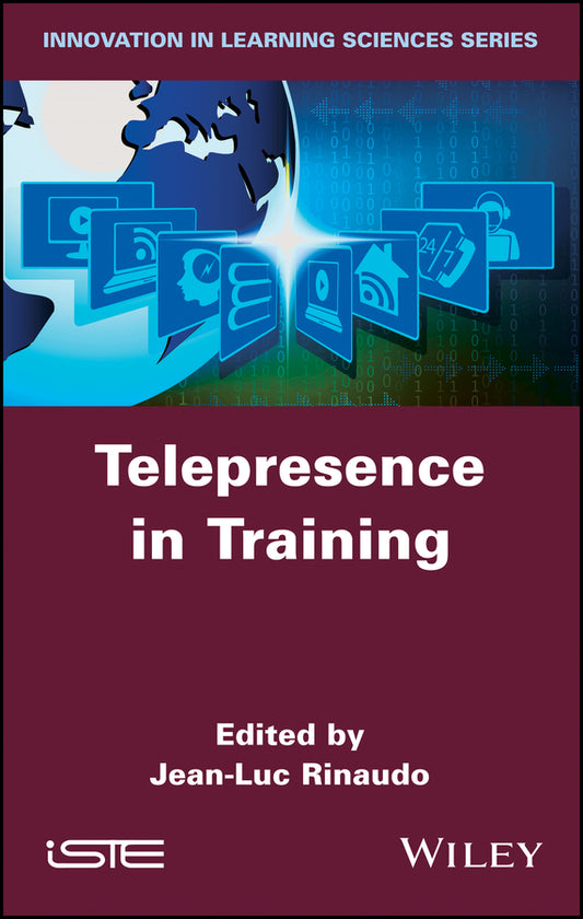 Telepresence in Training (Hardback) 9781786303424