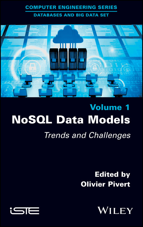 NoSQL Data Models; Trends and Challenges (Hardback) 9781786303646