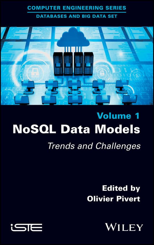 NoSQL Data Models; Trends and Challenges (Hardback) 9781786303646