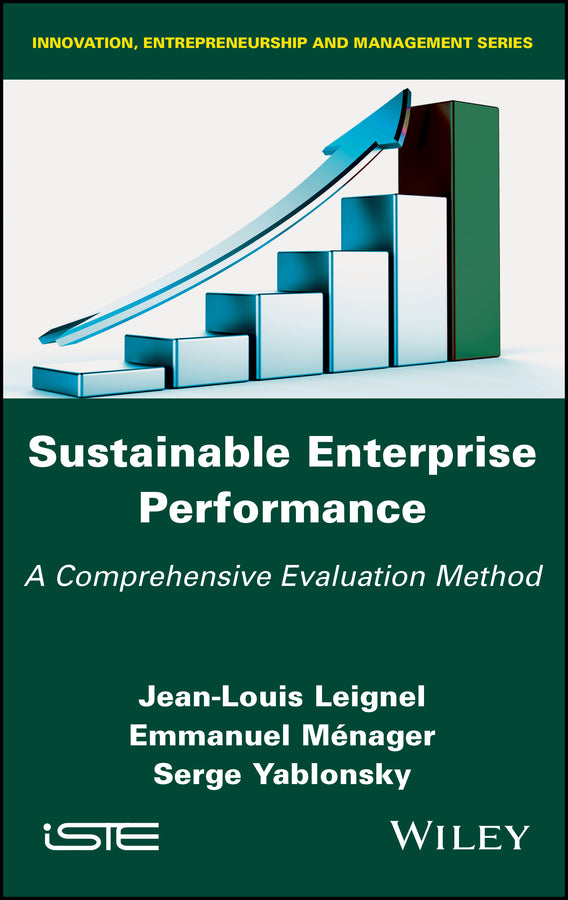 Sustainable Enterprise Performance; A Comprehensive Evaluation Method (Hardback) 9781786303714