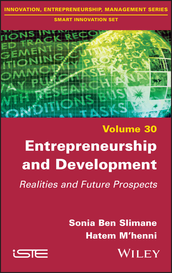 Entrepreneurship and Development; Realities and Future Prospects (Hardback) 9781786303943