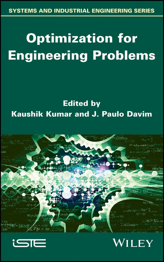 Optimization for Engineering Problems (Hardback) 9781786304742
