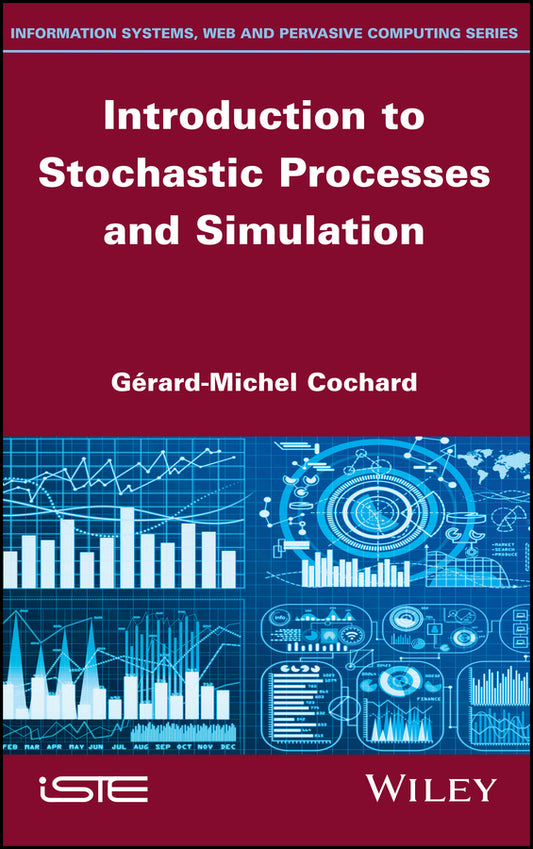 Introduction to Stochastic Processes and Simulation (Hardback) 9781786304841