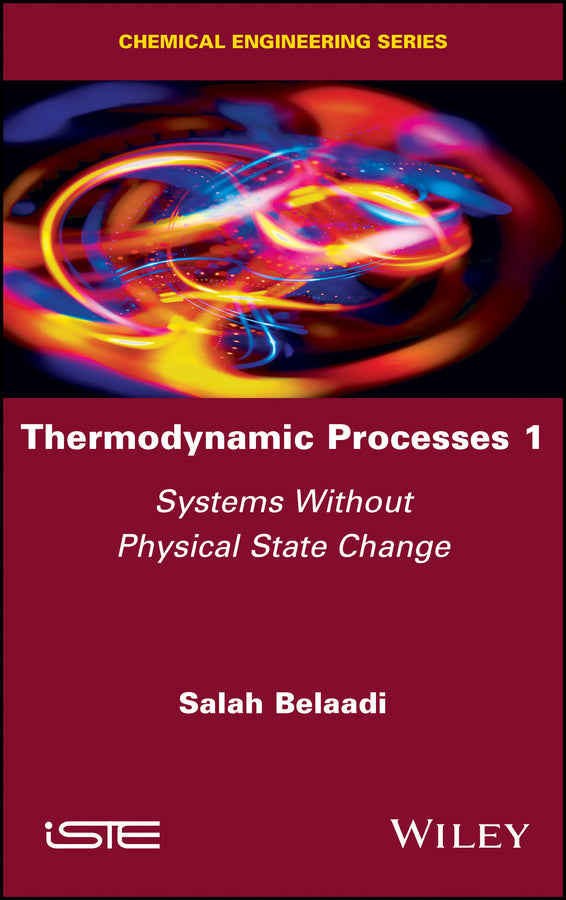 Thermodynamic Processes 1; Systems without Physical State Change (Hardback) 9781786305138