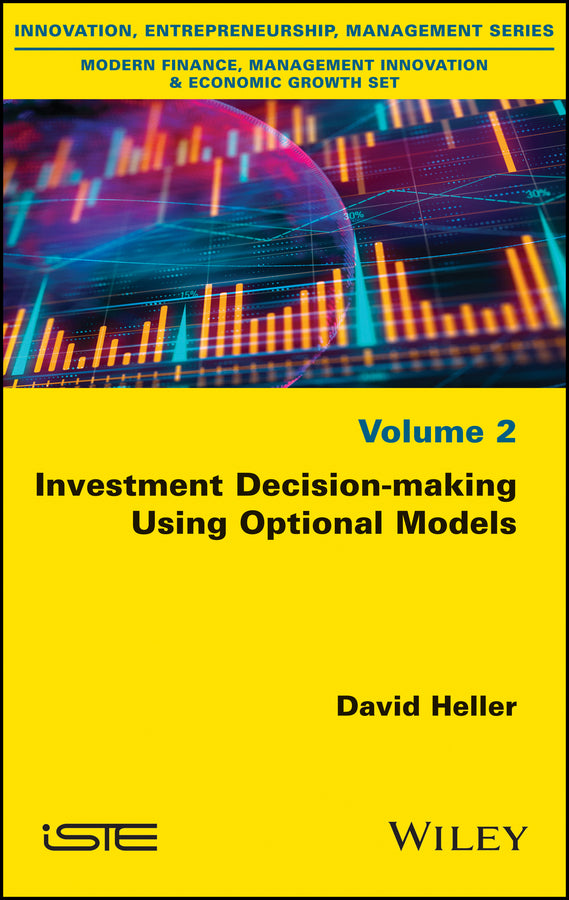 Investment Decision-making Using Optional Models (Hardback) 9781786305220