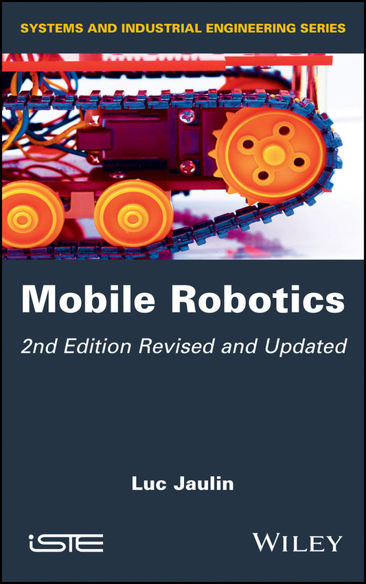 Mobile Robotics (Hardback) 9781786305237
