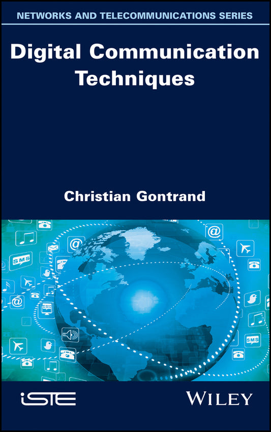 Digital Communication Techniques (Hardback) 9781786305404