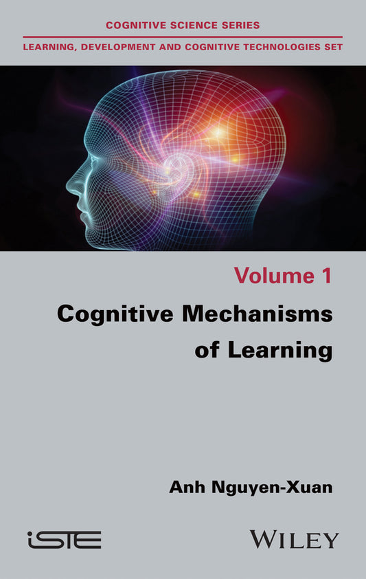 Cognitive Mechanisms of Learning (Hardback) 9781786305770