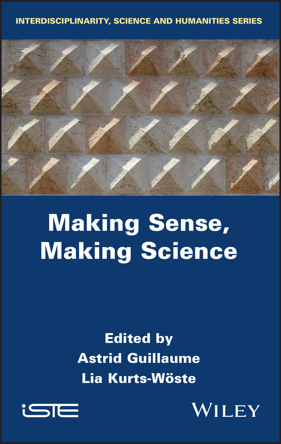 Making Sense, Making Science (Hardback) 9781786305794
