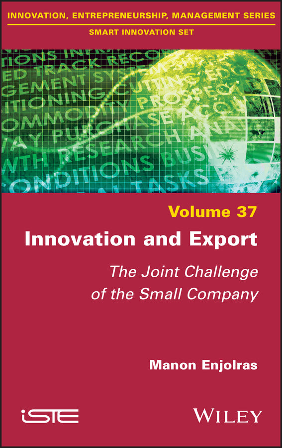 Innovation and Export; The Joint Challenge of the Small Company (Hardback) 9781786306203