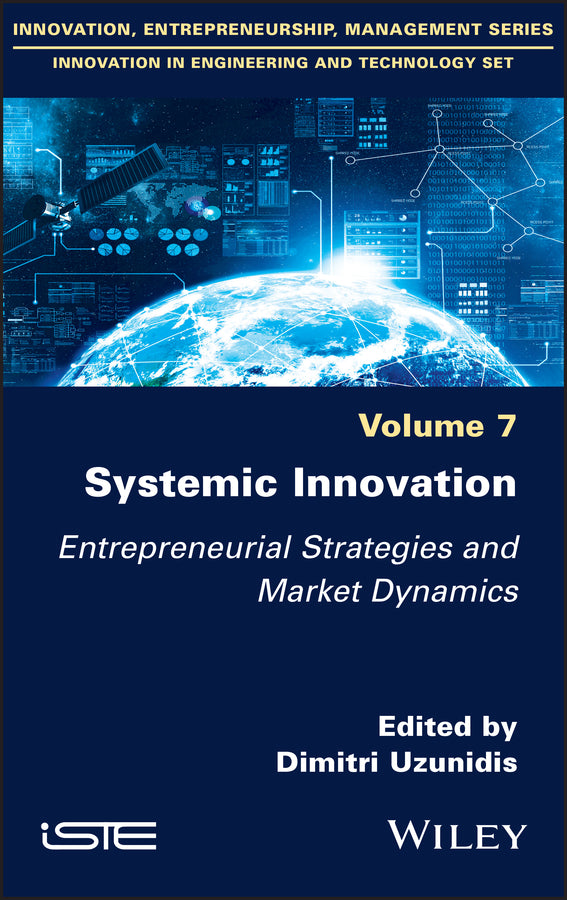 Systemic Innovation; Entrepreneurial Strategies and Market Dynamics (Hardback) 9781786306586