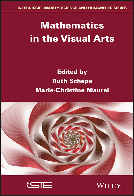 Mathematics in the Visual Arts (Hardback) 9781786306814