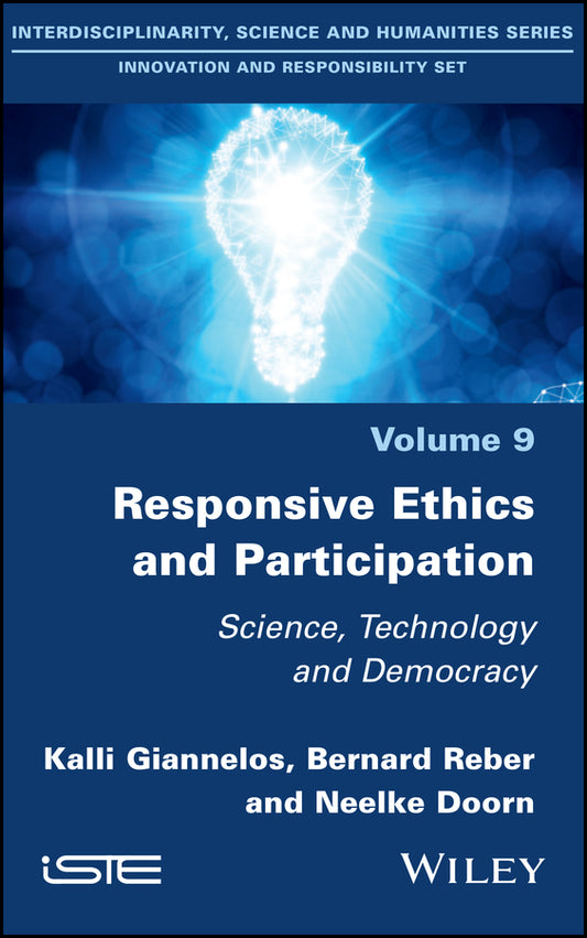Responsive Ethics and Participation; Science, Technology and Democracy (Hardback) 9781786307569