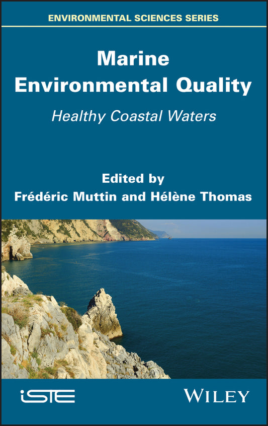 Marine Environmental Quality; Healthy Coastal Waters (Hardback) 9781786307583
