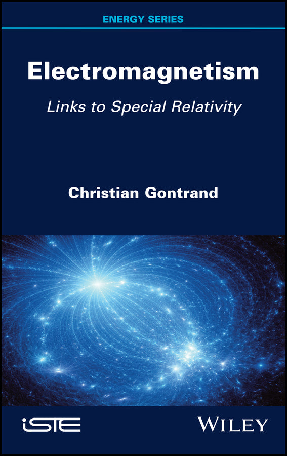 Electromagnetism; Links to Special Relativity (Hardback) 9781786307811